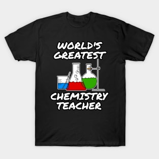 World's Greatest Chemistry Teacher T-Shirt